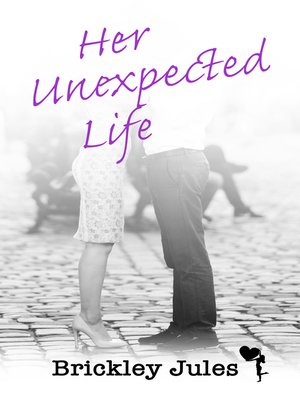cover image of Her Unexpected Life